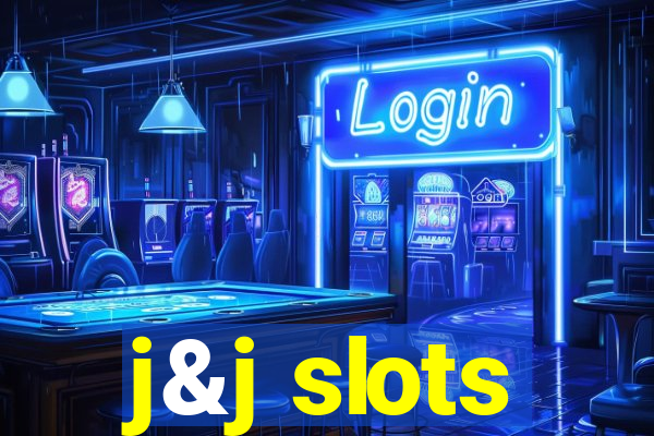 j&j slots