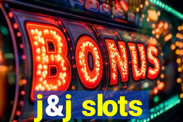 j&j slots