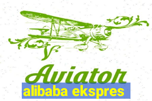 alibaba ekspres