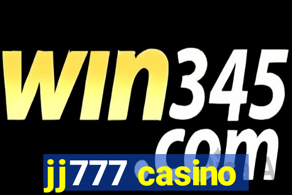 jj777 casino