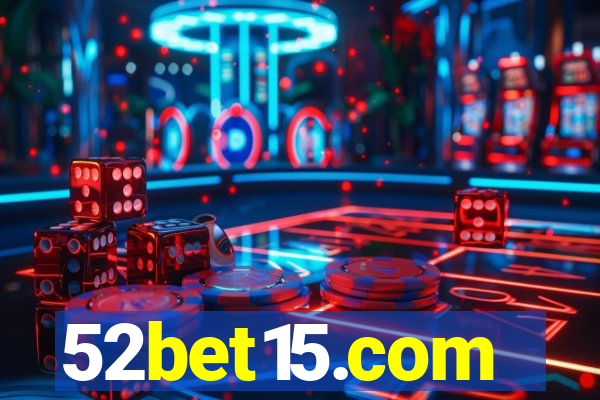 52bet15.com