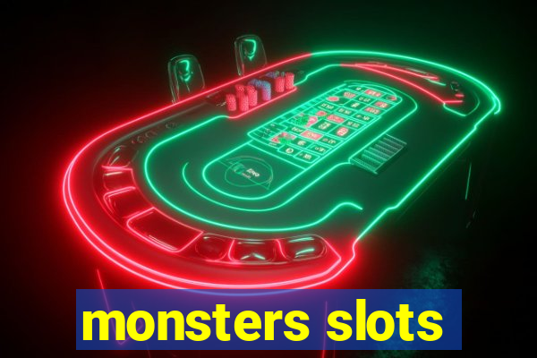 monsters slots