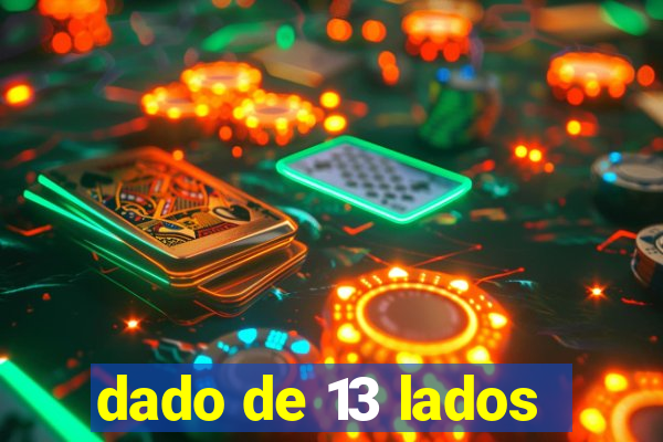 dado de 13 lados