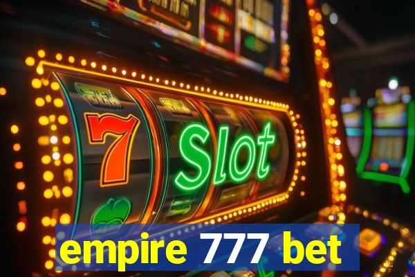 empire 777 bet