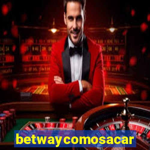 betwaycomosacar