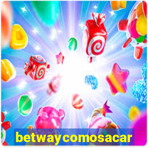 betwaycomosacar