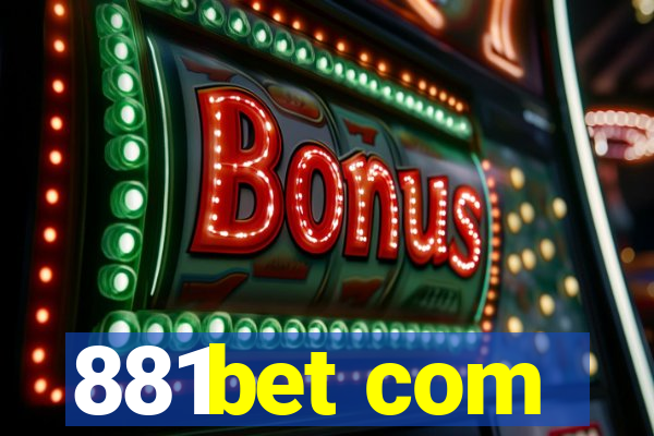 881bet com