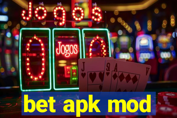 bet apk mod