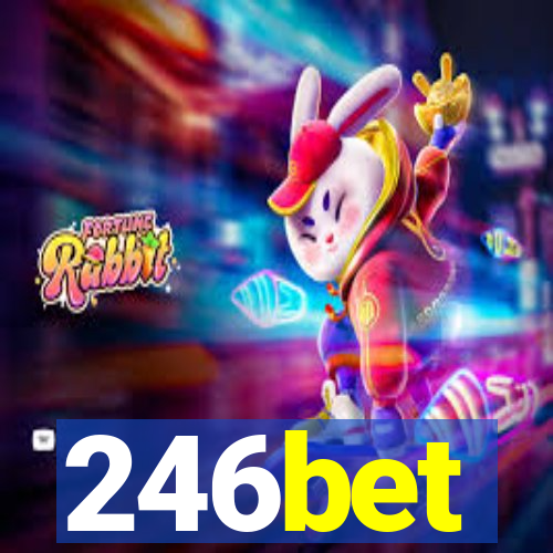 246bet