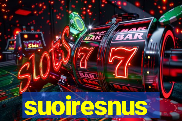 suoiresnus