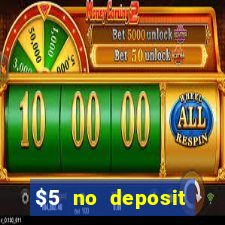 $5 no deposit mobile casino