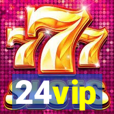 24vip