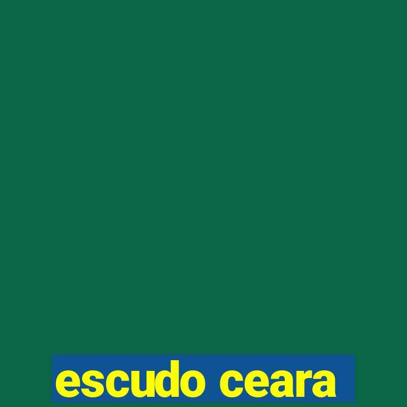 escudo ceara