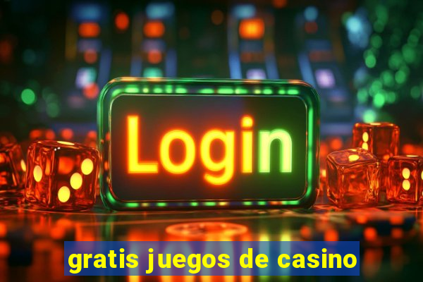 gratis juegos de casino