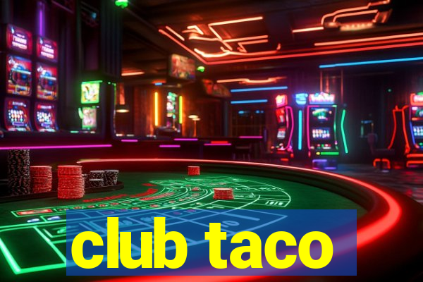 club taco