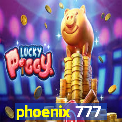 phoenix 777