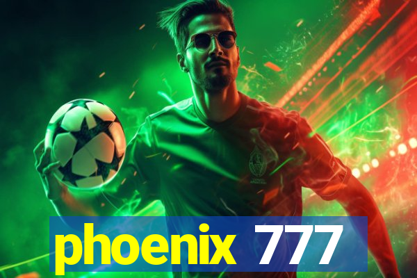 phoenix 777