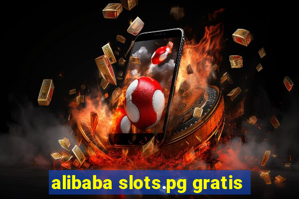 alibaba slots.pg gratis