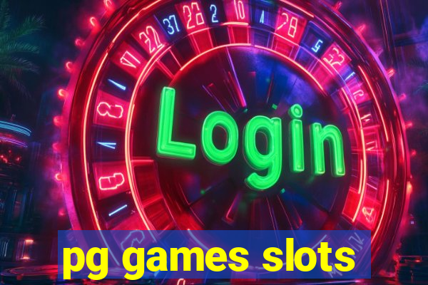 pg games slots