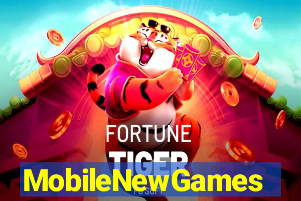 MobileNewGames