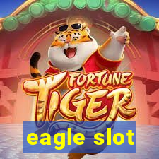 eagle slot