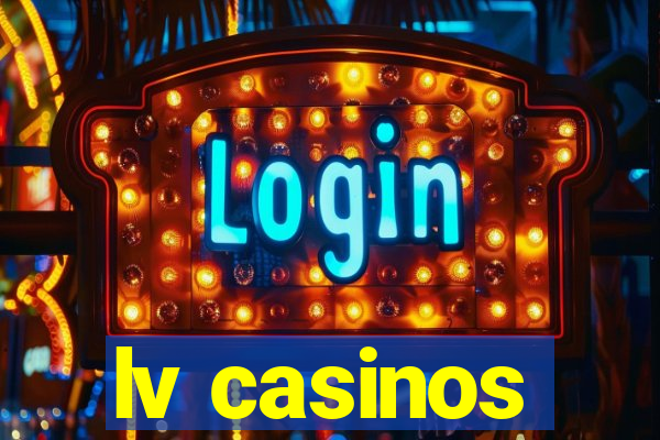 lv casinos