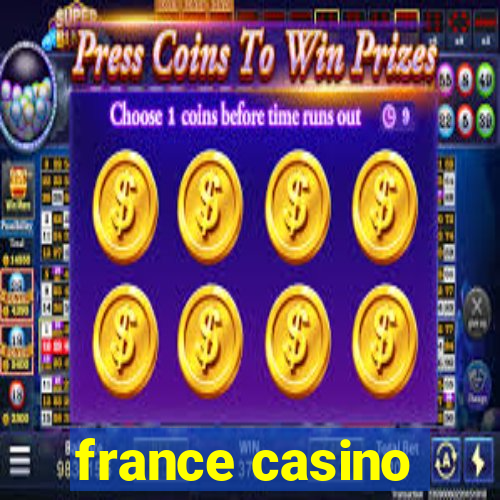 france casino