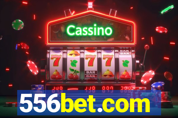 556bet.com