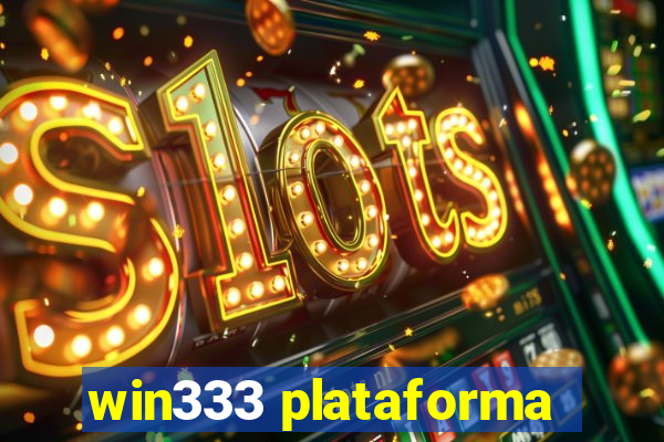 win333 plataforma