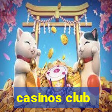 casinos club