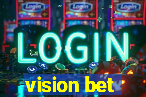 vision bet