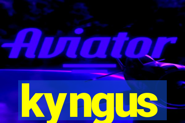 kyngus