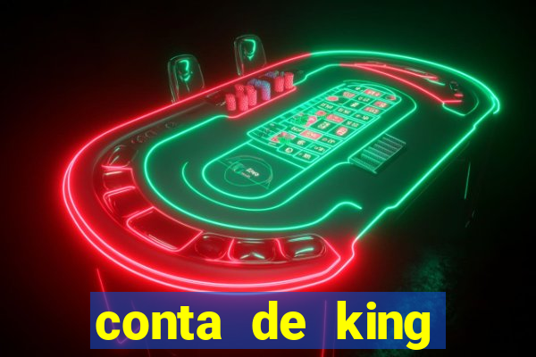 conta de king legacy gratis