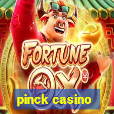 pinck casino