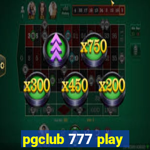 pgclub 777 play