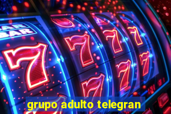 grupo adulto telegran