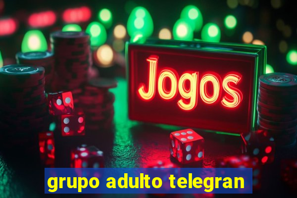 grupo adulto telegran