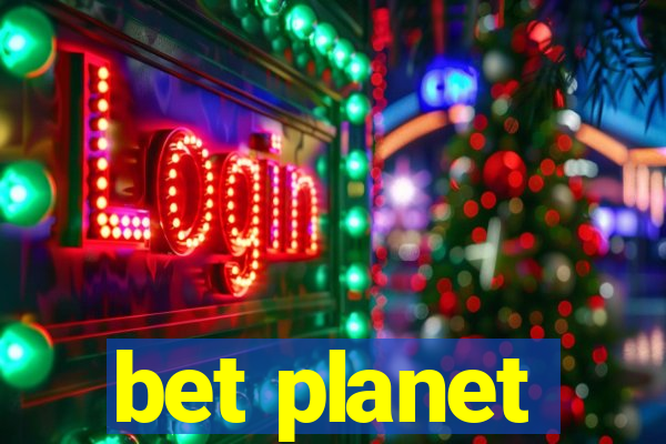 bet planet