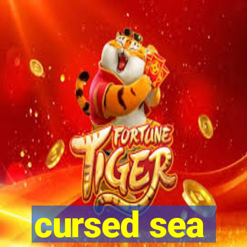 cursed sea