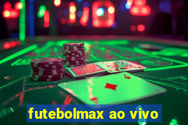 futebolmax ao vivo