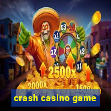 crash casino game