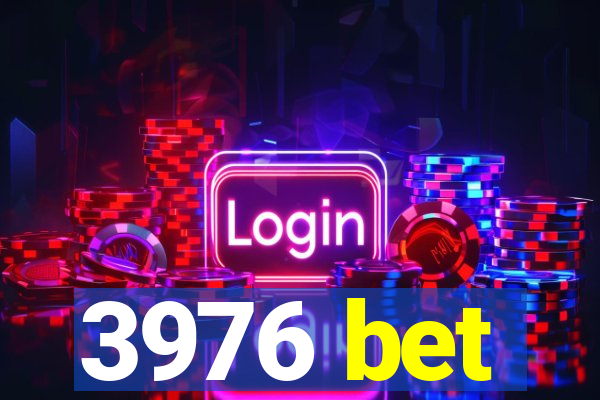 3976 bet