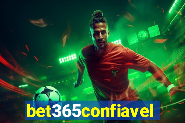 bet365confiavel