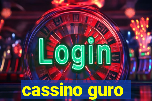 cassino guro