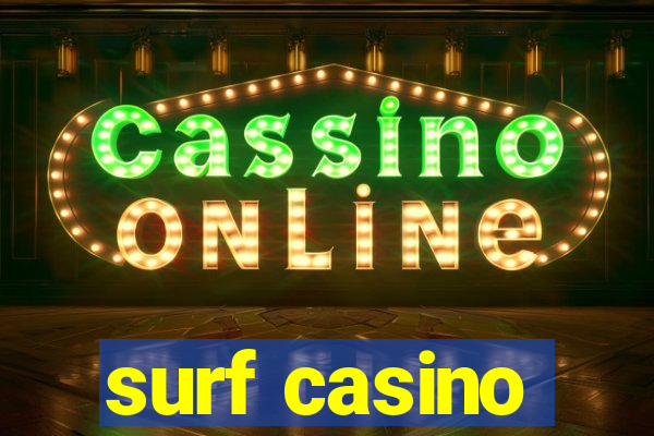 surf casino