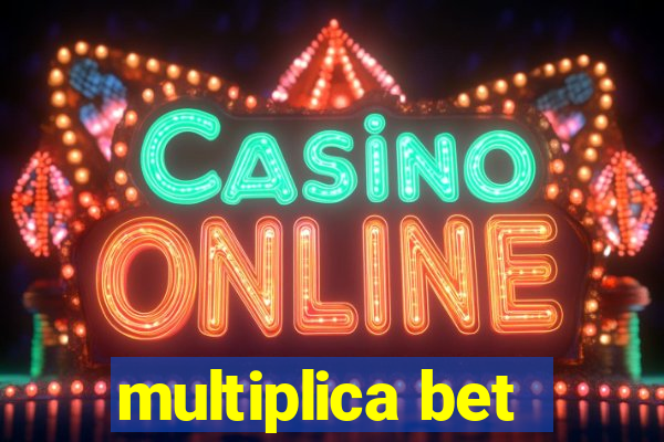 multiplica bet