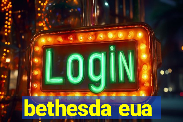 bethesda eua