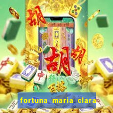 fortuna maria clara e jp