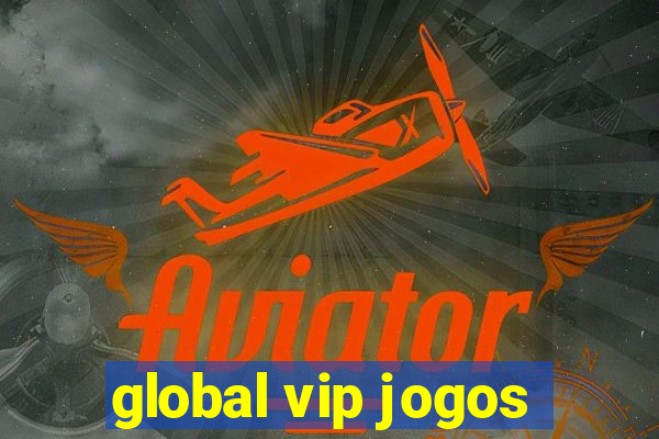 global vip jogos