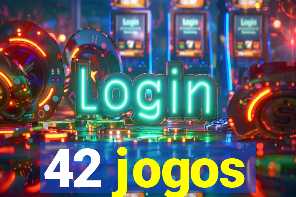 42 jogos